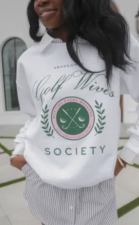 friday   saturday: golf wives sweatshirt