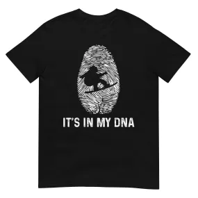 It's In My DNA - T-Shirt (Unisex)