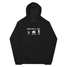 Mein Plan Für Heute 3 - Unisex Premium Organic Hoodie